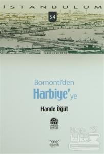 Bomonti'den Harbiye'ye