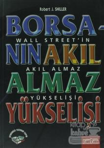 Borsanın Akıl Almaz Yükselişi
