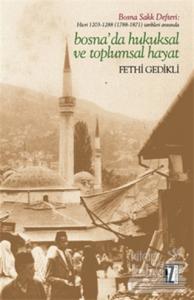 Bosna'da Hukuksal ve Toplumsal Hayat