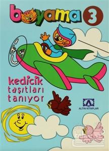 Boyama 3 Kedicik Taşıtları Tanıyorum