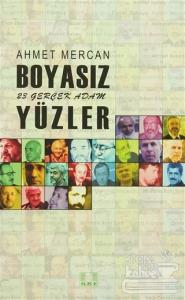 Boyasız Yüzler - 23 Gerçek Adam