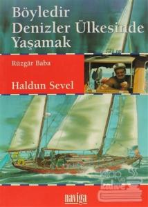 Böyledir Denizler Ülkesinde Yaşamak