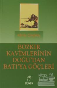 Bozkır Kavimlerinin Doğu'dan Batı'ya Göçleri