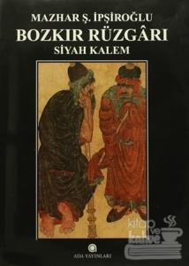 Bozkır Rüzgarı Siyah Kalem (Ciltli)
