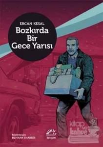 Bozkırda Bir Gece Yarısı (Ciltli)