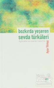 Bozkırda Yeşeren Sevda Türküleri