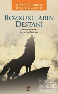 Bozkurtların Destanı