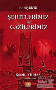 Bozüyük'lü Şehitlerimiz ve Gazilerimiz