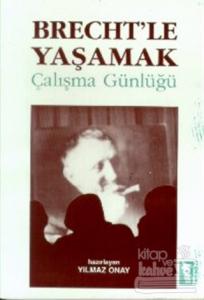 Brecht'le Yaşamak