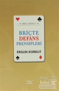 Briçte Defans Prensipleri