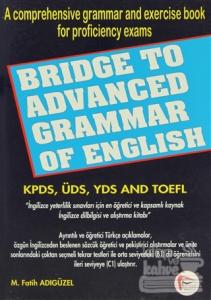 Bridge To Advanced Grammar Of English