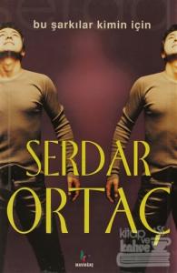 Bu Şarkılar Kimin İçin