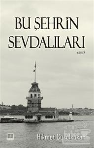 Bu Şehrin Sevdalıları