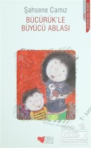 Bücürük'le Büyücü Ablası