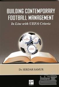 Building Contemporary Football Management