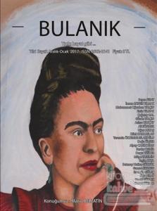 Bulanık Dergisi Yıl: 1 Sayı: 2 Aralık-Ocak 2017
