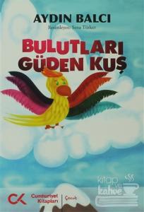 Bulutları Güden Kuş