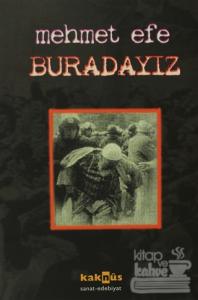 Buradayız