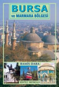 Bursa ve Marmara Bölgesi