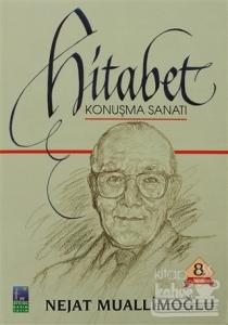 Bütün Yönleriyle ile Hitabet