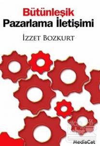 Bütünleşik Pazarlama İletişimi