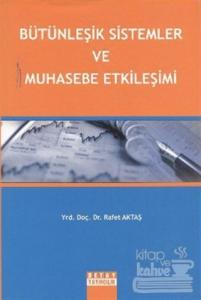 Bütünleşik Sistemler ve Muhasebe Etkileşimi