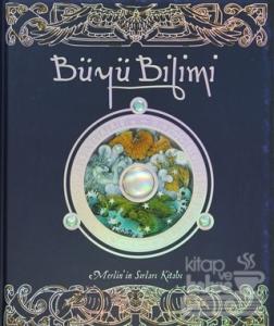 Büyü Bilimi (Ciltli)