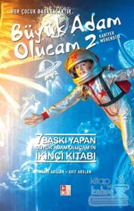 Büyük Adam Olucam 2 - Kariyer Mühendisi