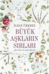 Büyük Aşkların Sırları