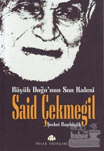 Büyük Doğu'nun Son Kalesi