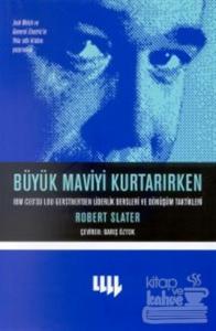 Büyük Maviyi Kurtarırken