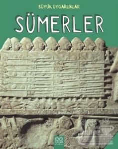 Büyük Uygarlıklar - Sümerler