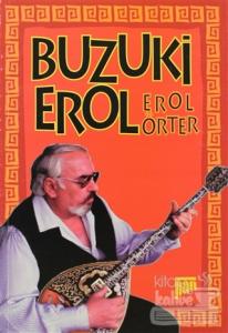 Buzuki Erol, Erol Örter, İkinci El
