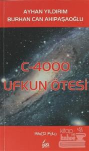 C-4000 Ufkun Ötesi