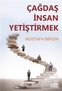 Çağdaş İnsan Yetiştirmek