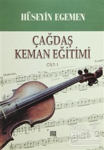 Çağdaş Keman Eğitimi Cilt: 1