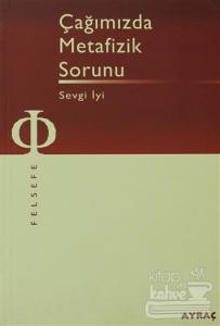 Çağımızda Metafizik Sorunu