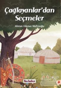 Çağlayanlar'dan Seçmeler