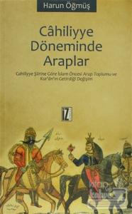 Cahiliyye Döneminde Araplar