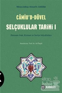 Camiu'D-Düvel Selçuklular Tarihi 1. Cilt