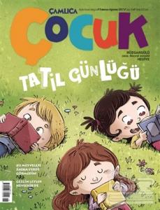 Çamlıca Çocuk Dergisi Sayı: 18 Temmuz - Ağustos 2017