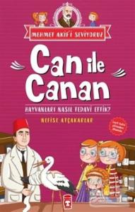 Can İle Canan - Hayvanları Nasıl Tedavi Ettik?