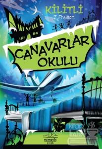 Canavarlar Okulu - Kilitli (Ciltli)