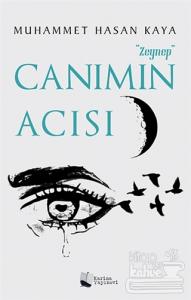 Canımın Acısı Zeynep