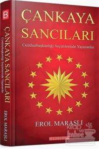 Çankaya Sancıları