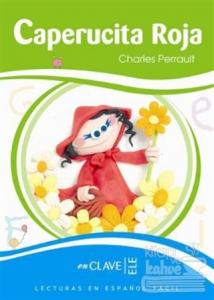 Caperucita Roja (LEEF Nivel-1) 7-10 Yaş İspanyolca Okuma Kitabı