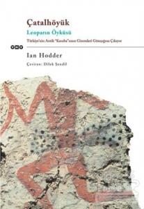 Çatalhöyük  Leoparın Öyküsü