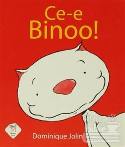 Ce-e Binoo! (Küçük Boy)