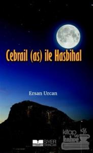 Cebrail (as) ile Hasbihal