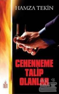 Cehenneme Talip Olanlar